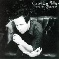 Grant-Lee Phillips : Virginia Creeper